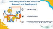 Gold Nanoparticles for Advanced Research and Development