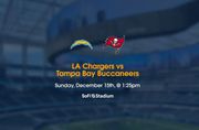 LA Chargers vs Buccaneers Tickets Dec 15